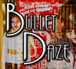 Bullet Daze Flyer 2008